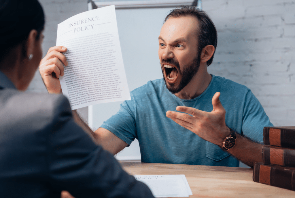angry claimant insurance policy