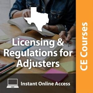 Licensing and Regulations for Adjusters (3 CE Hrs)