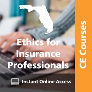Ethics for Insurance Professionals (1 CE Hr. FL)
